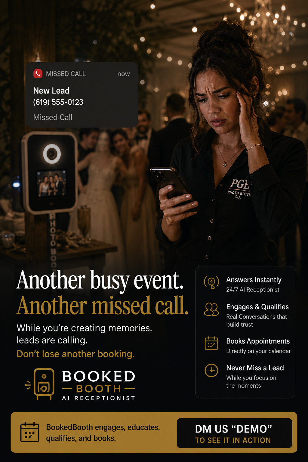 Photo booth operator at a wedding event missing a call from a new lead